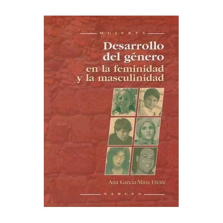 DESARROLLO DEL GENERO EN LA FEMINIDAD Y MASCULINIDAD