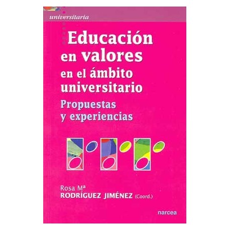 EDUCACION EN VALORES EN EL AMBITO UNIVERSITARIO