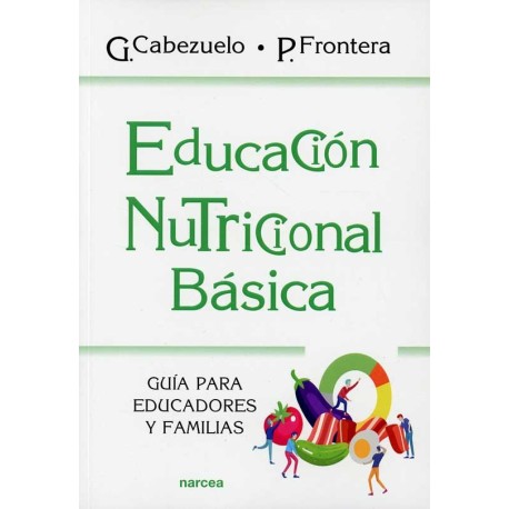 EDUCACION NUTRICIONAL BASICA