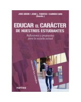 EDUCAR EL CARACTER DE NUESTROS ESTUDIANTES