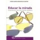 EDUCAR LA MIRADA