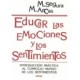 EDUCAR LAS EMOCIONES Y LOS SENTIMIENTOS