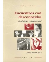 ENCUENTROS CON DESCONOCIDAS: FEMINISMO Y DISCAPACIDAD