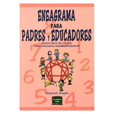 ENEAGRAMA PARA PADRES Y EDUCADORES