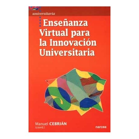 ENSEÑANZA VIRTUAL PARA LA INNOVACION UNIVERSITARIA