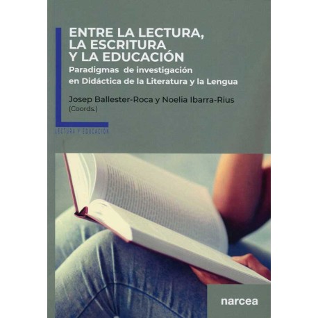 ENTRE LA LECTURA, LA ESCRITURA Y LA EDUCACION