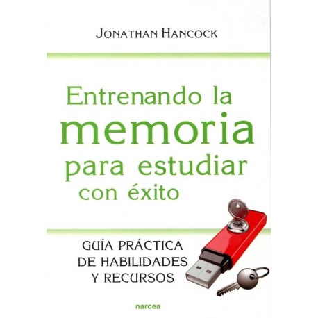 ENTRENANDO LA MEMORIA PARA ESTUDIAR CON