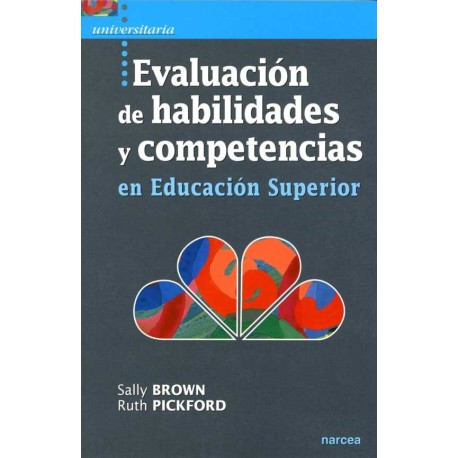 EVALUACION DE HABILIDADES Y COMPETENCIAS EN EDUCACION SUPERI