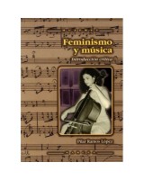 FEMINISMO Y MUSICA: INTRODUCCION CRITICA