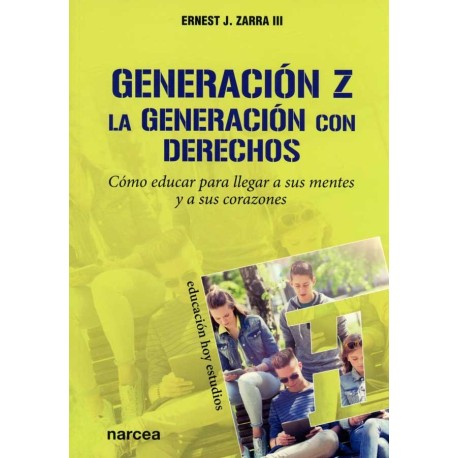 GENERACION Z LA GENERACIÓN CON DERECHOS