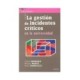 GESTION DE INCIDENTES CRÍTICOS EN LA UNIVERSIDAD