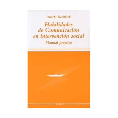 HABILIDADES DE COMUNICACION EN INTERVENCION SOCIAL