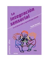 INTEGRACIÓN SENSORIAL EN EL DESARROLLO Y APRENDIZAJE INFANTIL