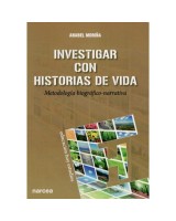 INVESTIGAR CON HISTORIAS DE VIDA