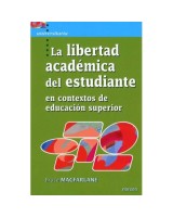 LIBERTAD ACADÉMICA DEL ESTUDIANTE. LA EN CONTEXTOS DE EDUCACIÓN SUPERIOR