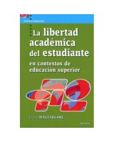 LIBERTAD ACADEMICA DEL ESTUDIANTE, LA. EN CONTEXTOS DE EDUCA