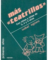 MAS TEATRILLOS CON NIÑOS Y NIÑAS DE 3, 4 Y 5 AÑOS