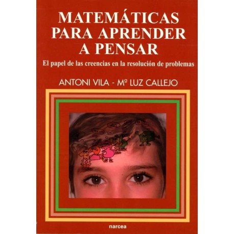 MATEMATICAS PARA APRENDER A PENSAR