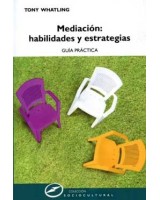 MEDIACION: HABILIDADES Y ESTRATEGIAS