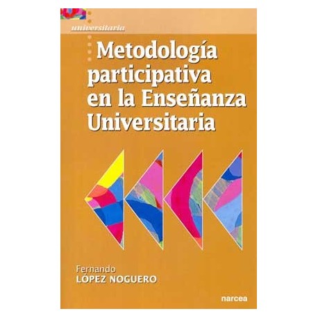 METODOLOGIA PARTICIPATIVA EN LA ENSEÑANZ