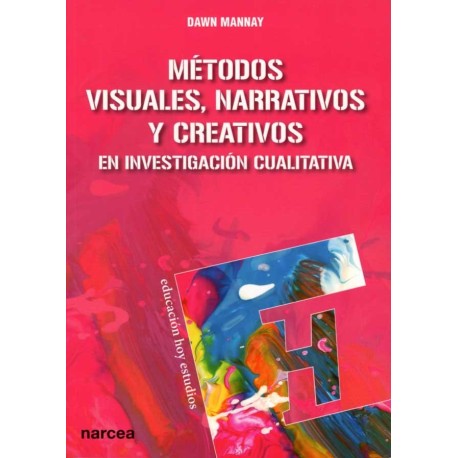 METODOS VISUALES, NARRATIVOS Y CREATIVOS