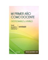 MI PRIMER AÑO COMO DOCENTE. GESTIONARLO