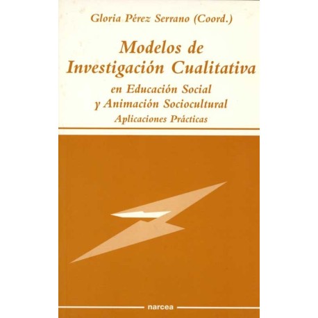 MODELOS DE INVESTIGACION CUALITATIVA EN