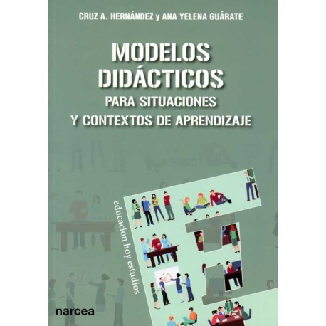 MODELOS DIDÁCTICOS PARA SITUACIONES Y CONTEXTOS DE APRENDIZAJE