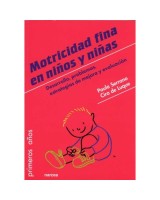 MOTRICIDAD FINA EN NIÑOS Y NIÑAS DESARROLLO PROBLEMAS ESTRATEGIAS DE MEJORA Y EVALUACIÓN