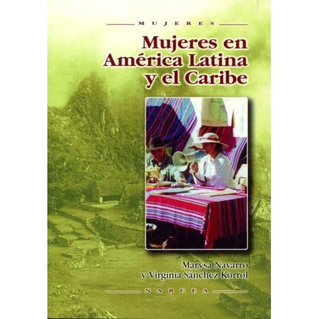 MUJERES EN AMERICA LATINA Y EL CARIBE