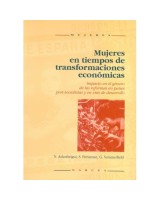 MUJERES EN TIEMPOS DE TRANSFORMACIONES ECONOMICAS: IMPACTO E