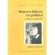 MUJERES LIDERES EN POLITICA: MODELOS Y PROSPECTIVA