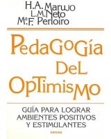 PEDAGOGIA DEL OPTIMISMO: GUIA PARA LOGRA