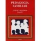 PEDAGOGIA FAMILIAR