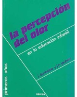 PERCEPCION DEL OLOR EN LA EDUCACION INFANTIL, LA