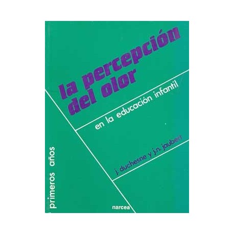 PERCEPCION DEL OLOR EN LA EDUCACION INFANTIL, LA
