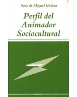 PERFIL DEL ANIMADOR SOCIOCULTURAL