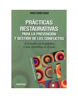 PRACTICAS RESTAURATIVAS PARA LA PREVENCION Y GESTION DE LOS