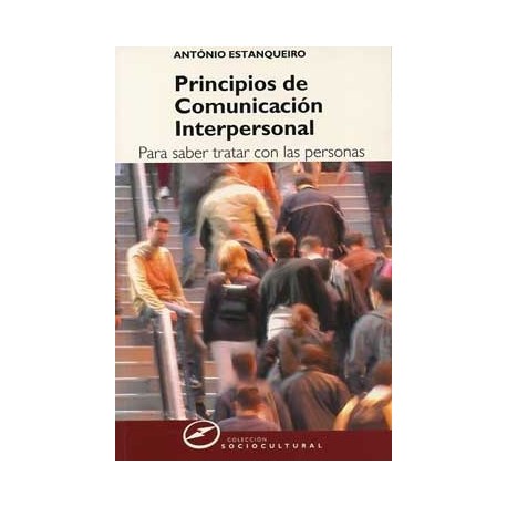 PRINCIPIOS DE COMUNICACIÓN INTERPERSONAL