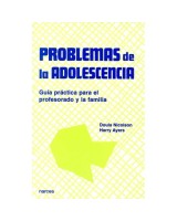 PROBLEMAS DE LA  ADOLESCENCIA: GUIA PRACTICA PARA EL PROFESO