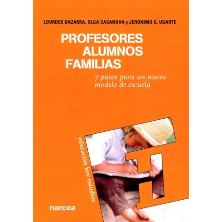 PROFESORES, ALUMNOS Y FAMILIAS