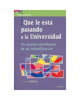 QUE LE ESTA PASANDO A LA UNIVERSIDAD. UN