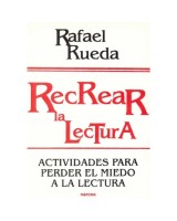 RECREAR LA LECTURA: ACTIVIDADES PARA P