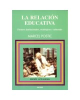 RELACION EDUCATIVA, LA: FACTORES INSTITU