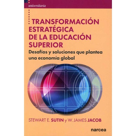 TRANSFORMACION ESTRATEGICA DE LA EDUCACION SUPERIOR