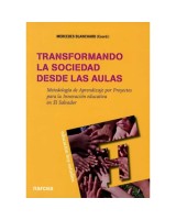 TRANSFORMANDO LA SOCIEDAD DESDE LAS AULA