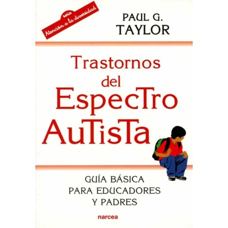 TRASTORNOS DEL ESPECTRO AUTISTA: GUIA BA