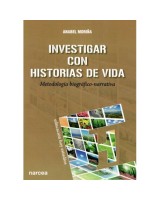 INVESTIGAR CON HISTORIAS DE VIDA