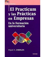 PRACTICUM Y LAS PRÁCTICAS EN EMPRESAS EL.  EN LA FORMACIÓN UNIVERSITARIA