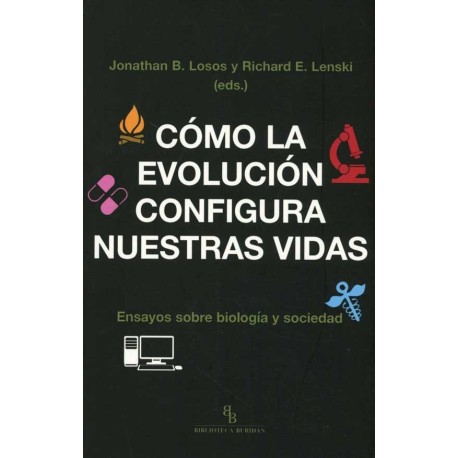 COMO LA EVOLUCION CONFIGURA NUETRAS VIDAS